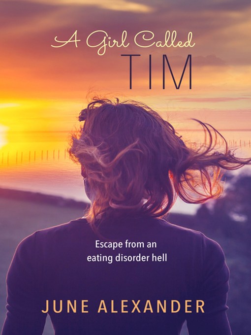 Title details for A Girl Called Tim by June Alexander - Available